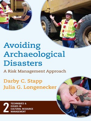 cover image of Avoiding Archaeological Disasters